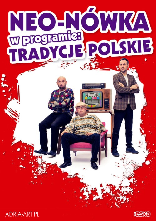 Okładka Kabaret Neo-Nówka - nowy program: Tradycje Polskie