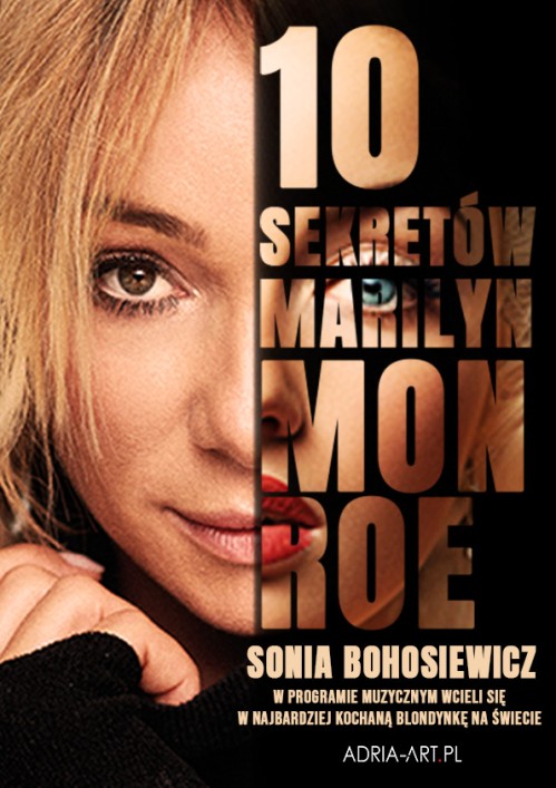 Okładka Sonia Bohosiewicz - 10 Sekretów Marilyn Monroe