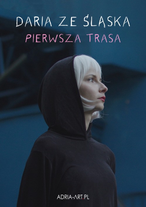 Okładka Daria ze Śląska: Pierwsza Trasa