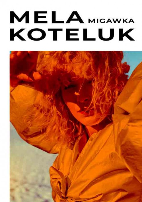 Okładka Mela Koteluk - Migawka