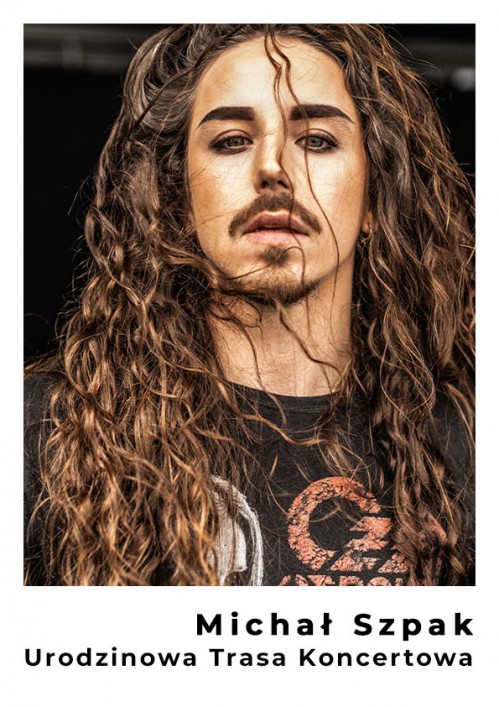 Okładka Michał Szpak - Urodzinowa Trasa Koncertowa