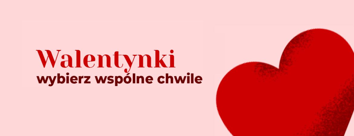 Okładka wpisu Co podarować na walentynki? Poznaj kilka propozycji na dobrą rozrywkę