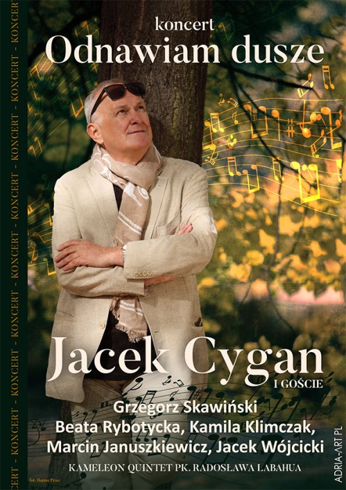 Okładka Jacek Cygan w koncercie „Odnawiam Dusze”. Gościnnie: G. Skawiński, J. Wójcicki i inni