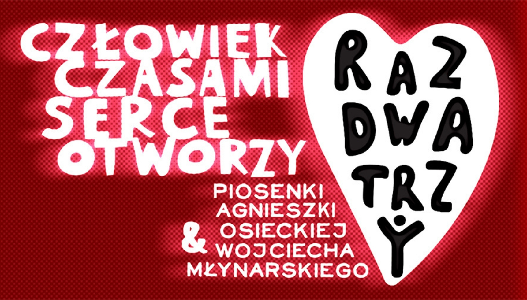 Raz Dwa Trzy z piosenkami Osieckiej i Młynarskiego - ADRIA ART