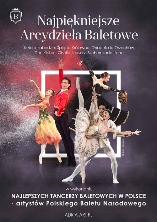 Najpiękniejsze Arcydzieła Baletowe