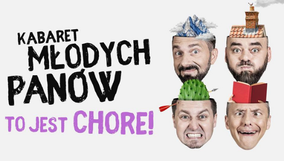 Zdjęcie wpisu Co jest chore w naszym świecie? Opowie Ci o tym Kabaret Młodych Panów!