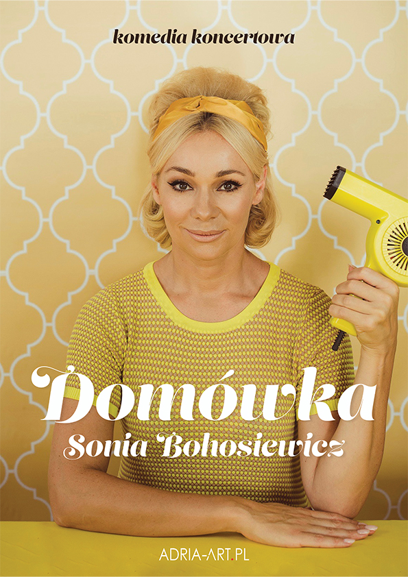 Domówka – komediowy muzodram Soni Bohosiewicz